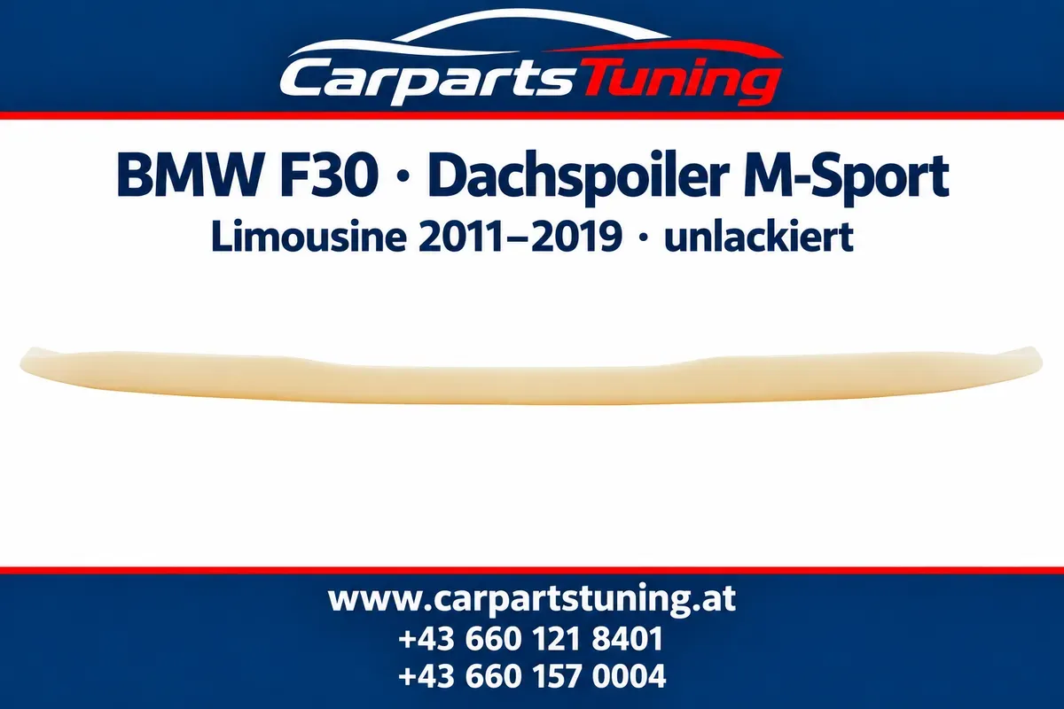 BMW F30 Limousine 2011-2019 Dachspoiler M-Sport-Design unlackiert