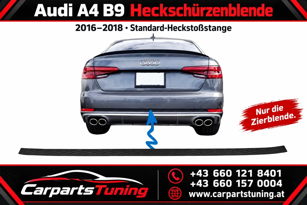 Audi A4 B9 Heckschürzenblende | 2016-2018 | Standardstoßstange